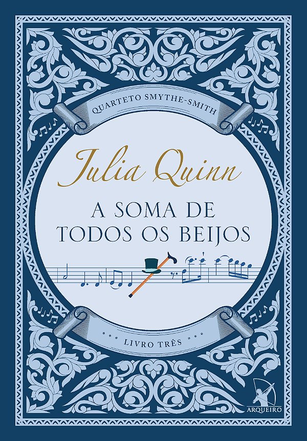 Livro A Soma De Todos Os Beijos (Quarteto Smythe-Smith - Livro ...