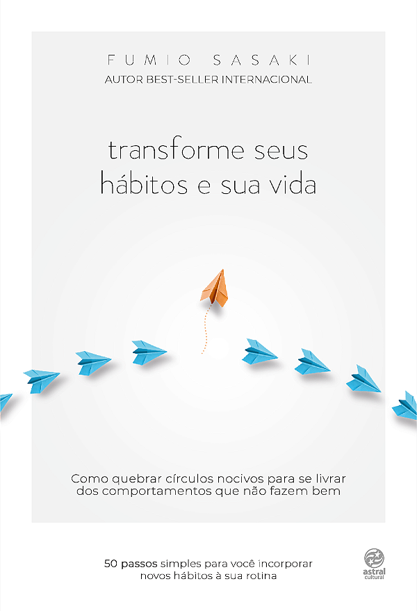 Livro Transforme seus hábitos e sua vida: Como quebrar cí...