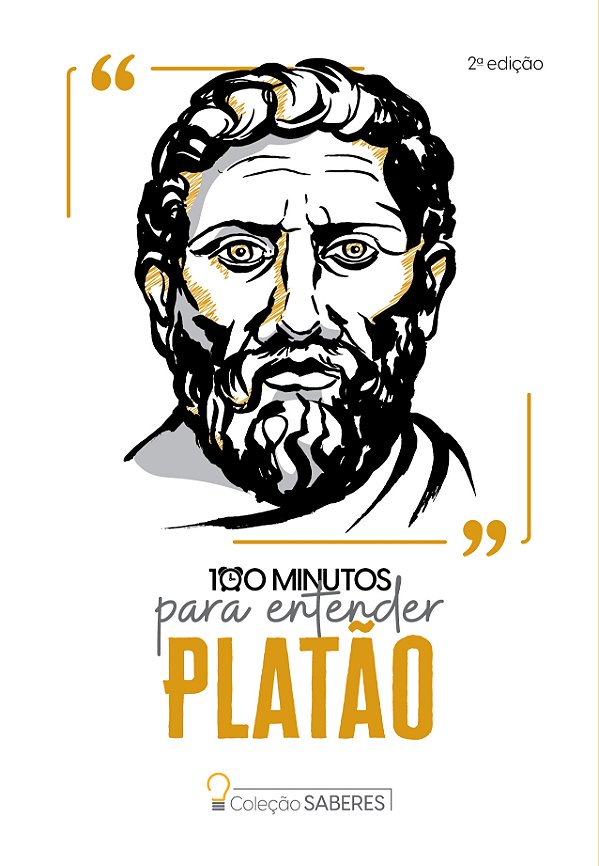 Livro Coleção Saberes - 100 minutos para entender Platão