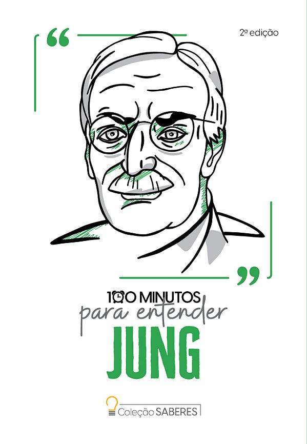Coleção Saberes - 100 Minutos Para Entender Jung