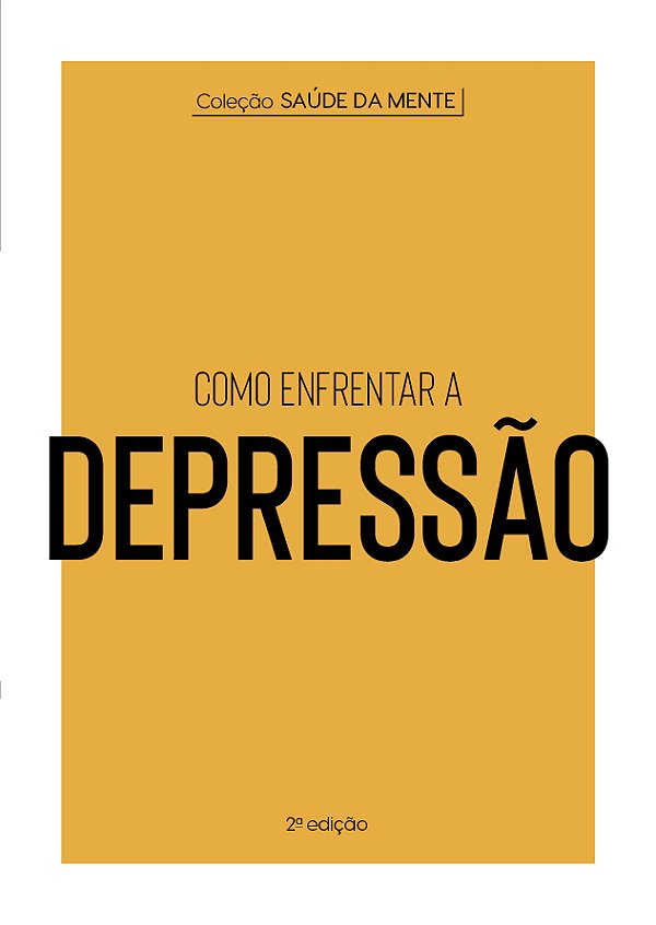 Livro Como enfrentar a depressão