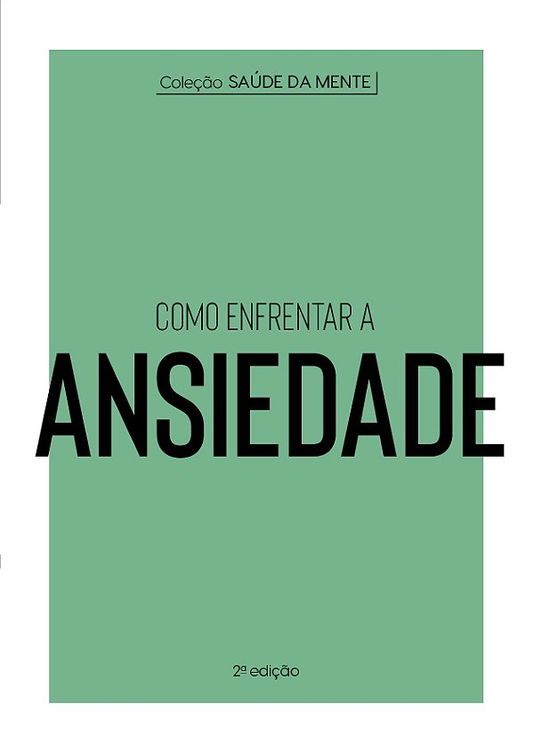 Livro Como enfrentar a ansiedade