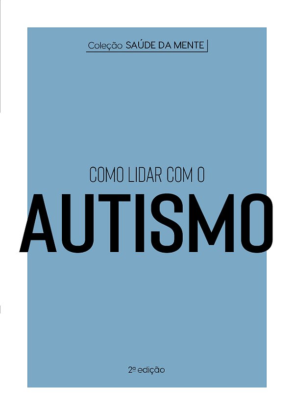Livro Como lidar com o autismo