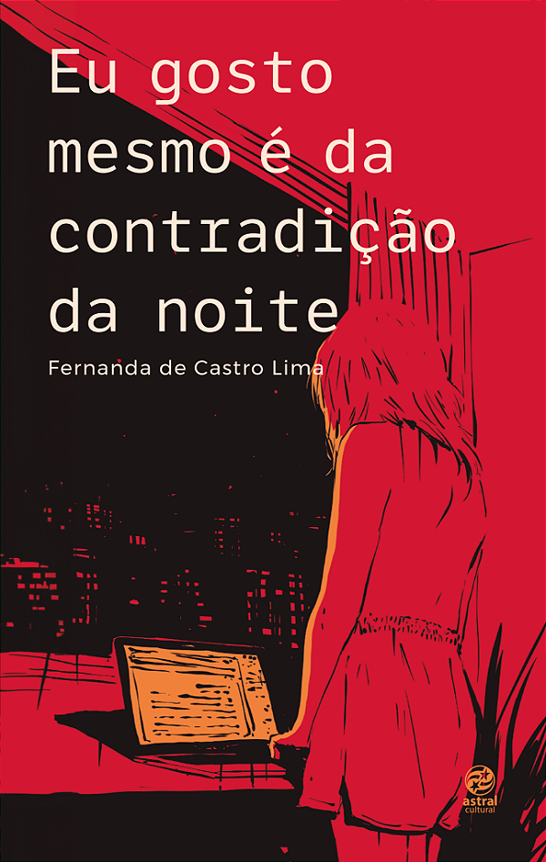 Livro Eu gosto mesmo é da contradição da noite