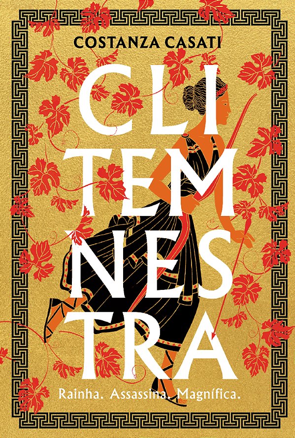 Livro Clitemnestra: Rainha. Assassina. Magnífica.