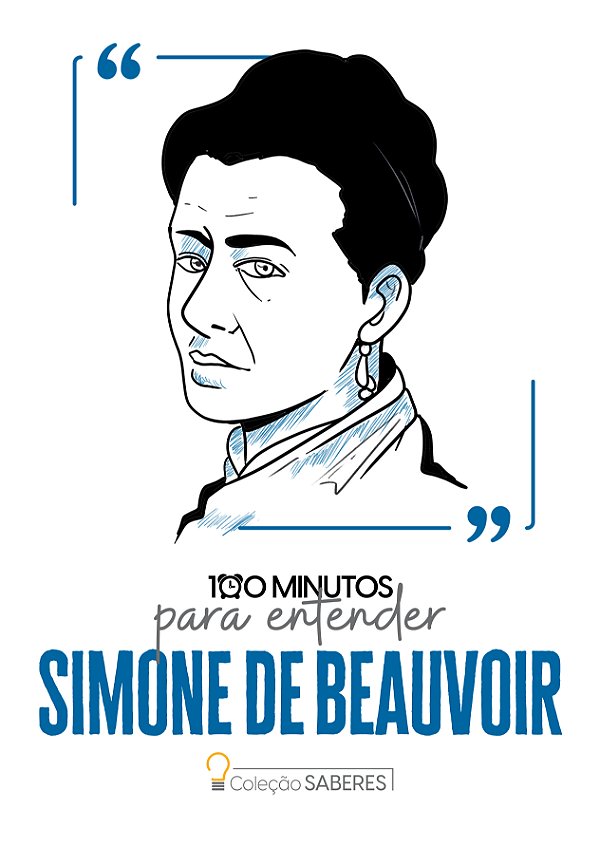 Livro 100 Minutos Para Entender Simone De Beauvoir