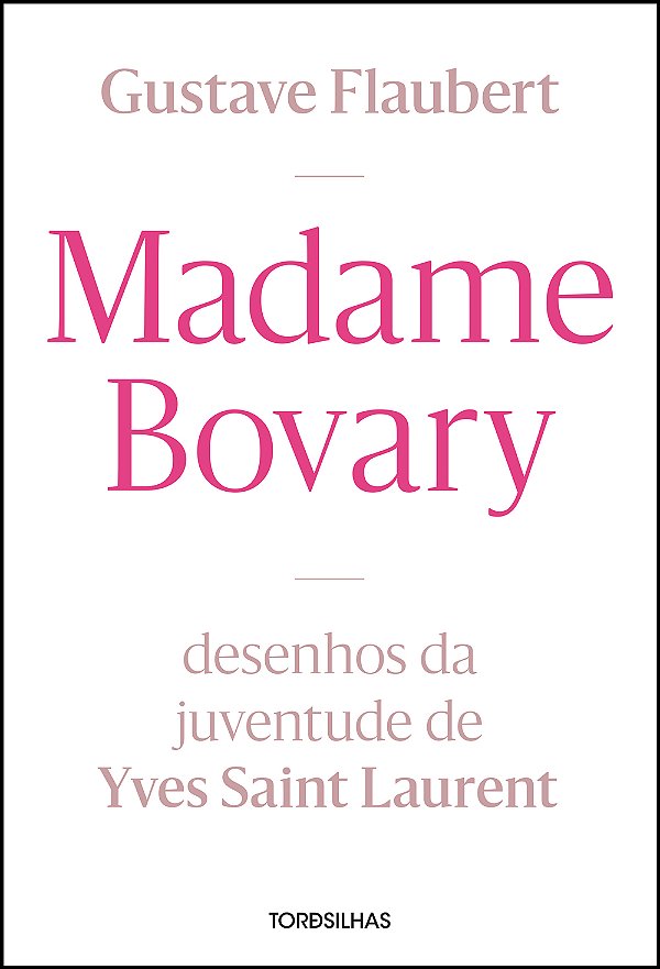 Livro Madame Bovary: desenhos da juventude de Yves Saint ...