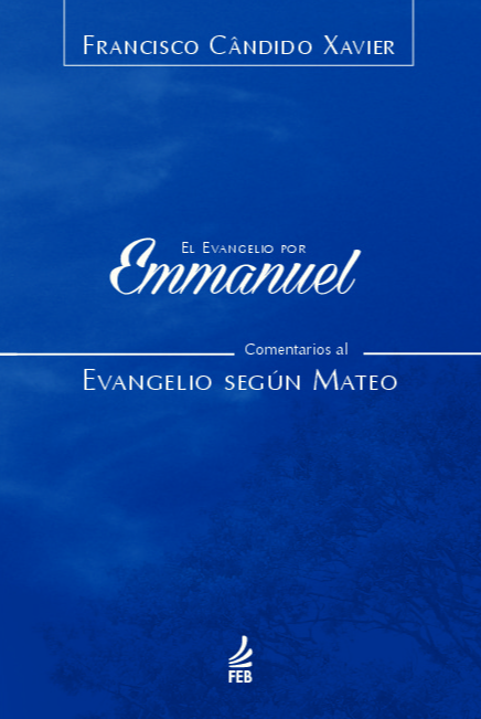 Livro El evangelio por Emmanuel: comentarios al evangelio según...