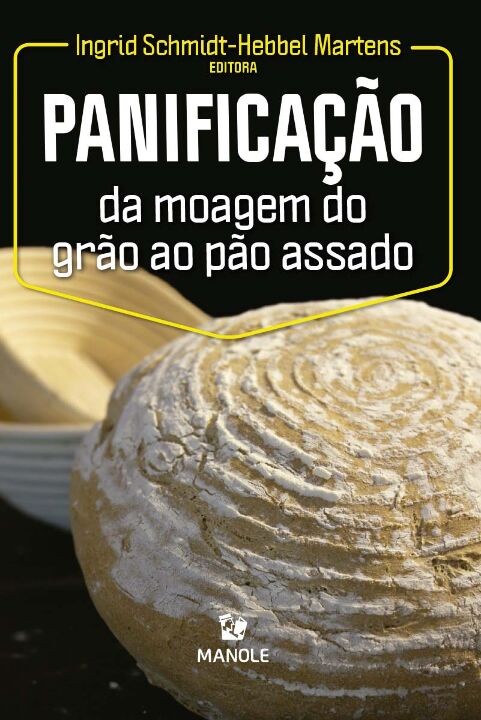 Livro Panificação: da moagem do grão ao pão assado