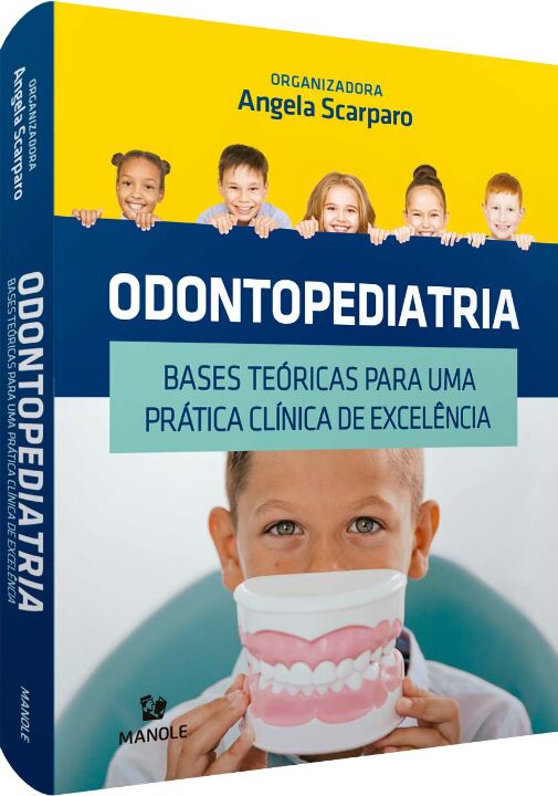Livro Odontopediatria: bases teóricas para uma prática cl...