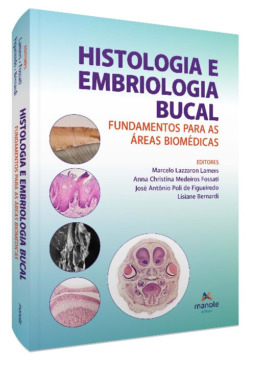 Livro Histologia e embriologia bucal: fundamentos para as...