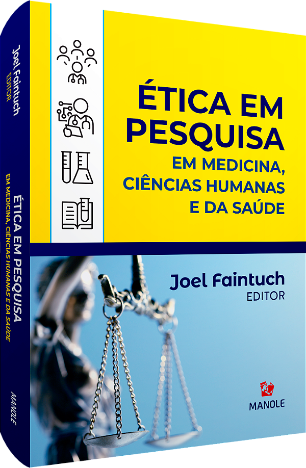 Livro Ética em pesquisa: em medicina, ciências humanas e ...