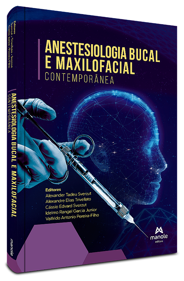 Livro Anestesiologica bucal e maxilofacial contemporânea