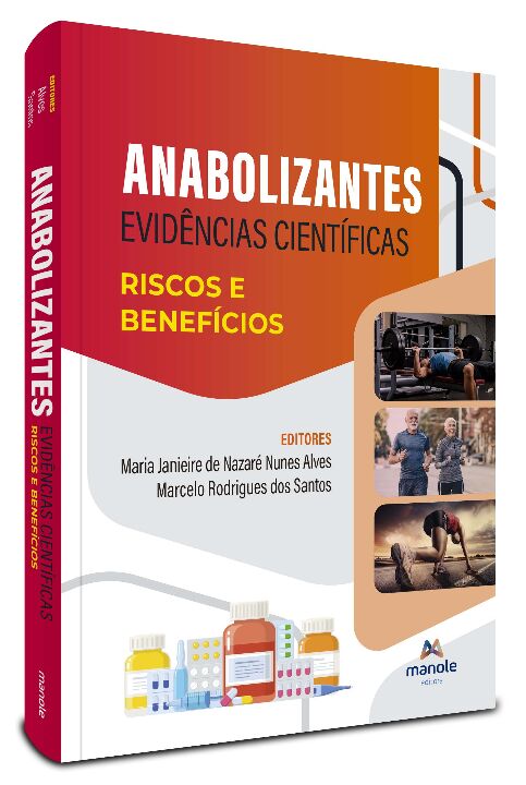 Livro Anabolizantes: evidências científicas: riscos e ben...