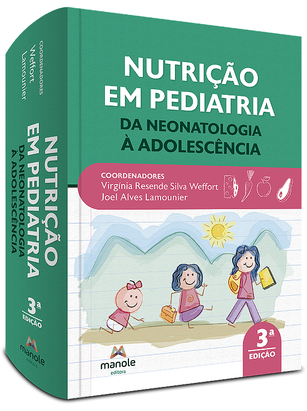 Livro Nutrição em pediatria: Da neonatologia à adolescênc...