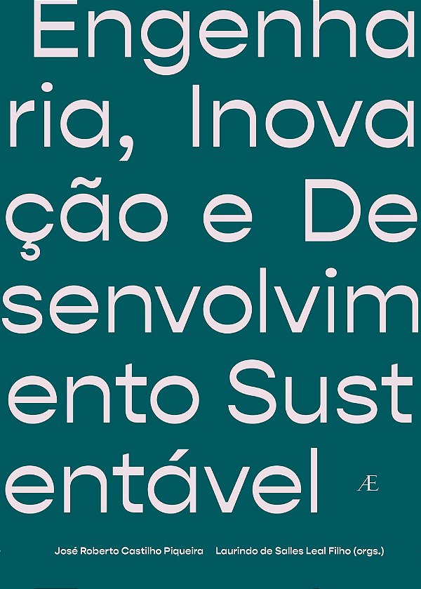 Livro Engenharia, Inovação E Desenvolvimento Sustentável