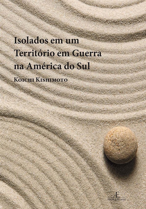 Livro Isolados em um Território em Guerra na América do S...