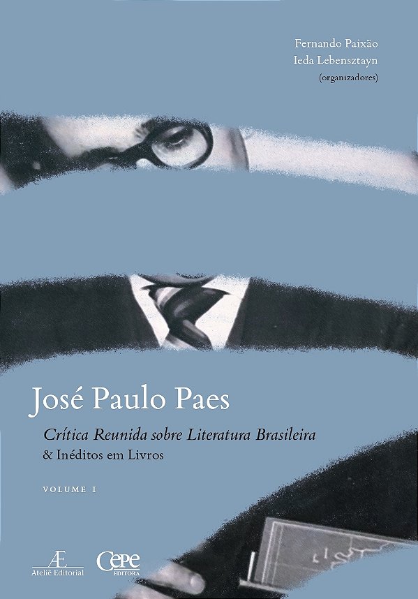 Livro José Paulo Paes - Crítica Reunida Sobre Literatura ...