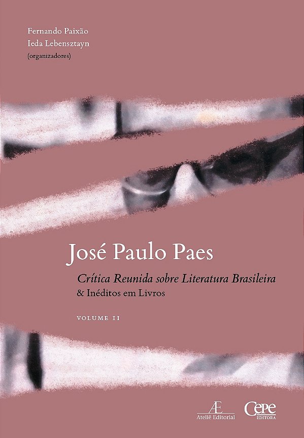 Livro José Paulo Paes - Crítica Reunida Sobre Literatura ...