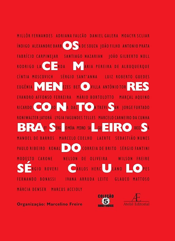 Livro Os Cem Menores Contos Brasileiros Do Século