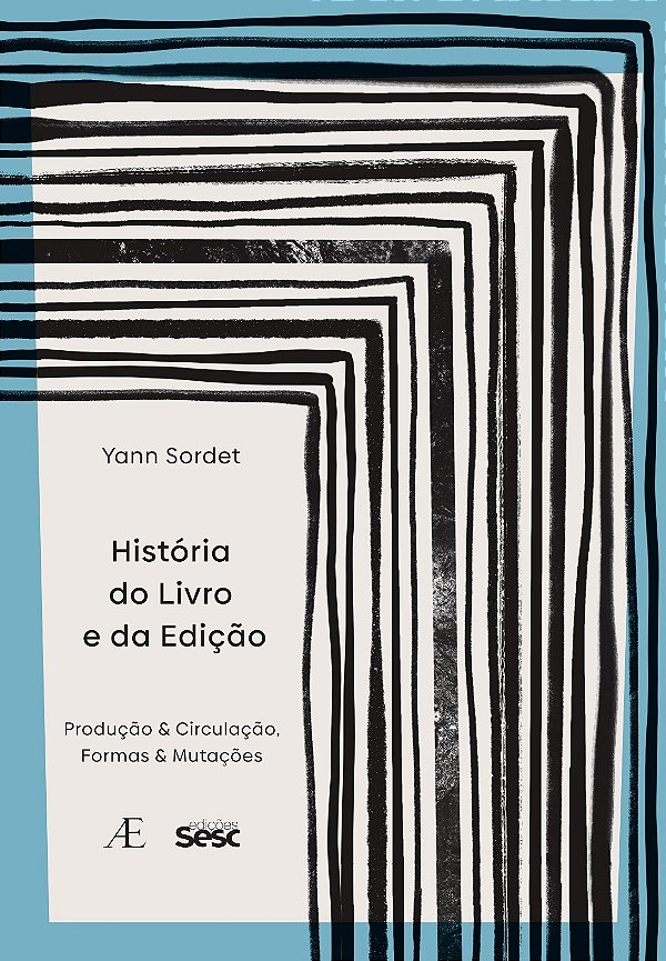 Livro História Do Livro E Da Edição - Produção & Circulaç...