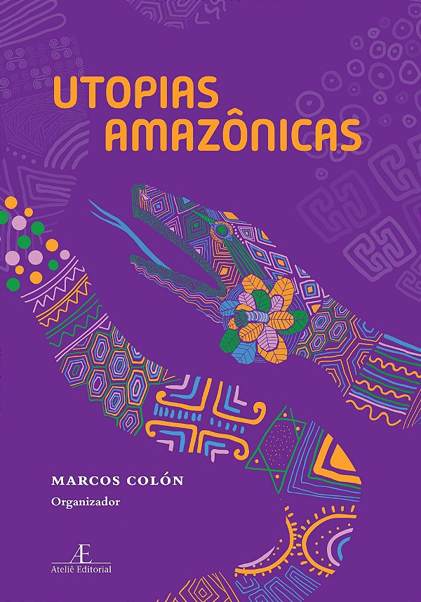 Livro Utopias Amazônicas