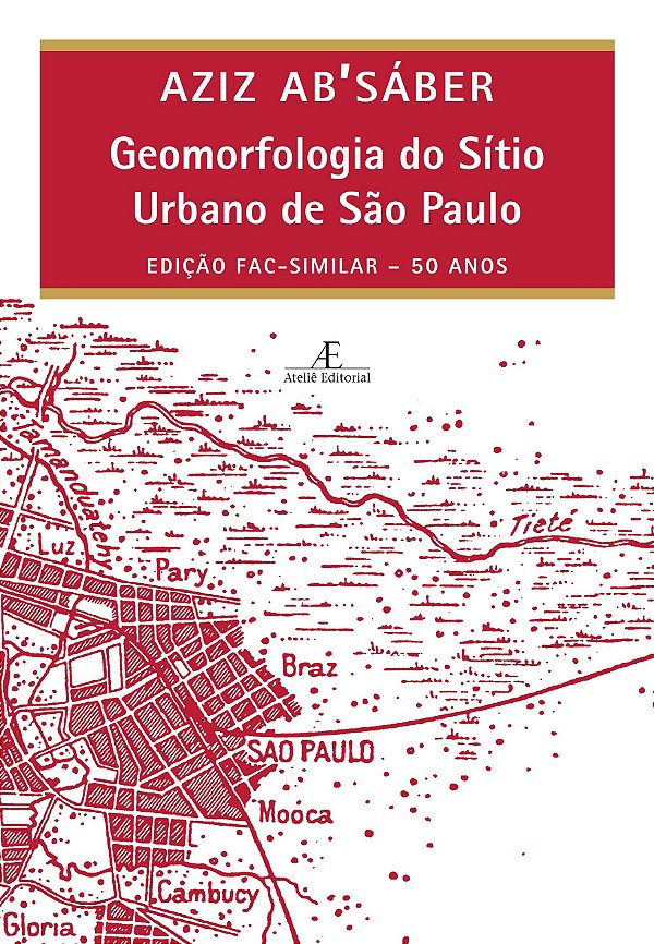Livro Geomorfologia Do Sítio Urbano De São Paulo - Edição...
