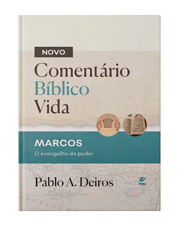 Livro Comentário Bíblico Vida - Marcos: O Evangelho do po...
