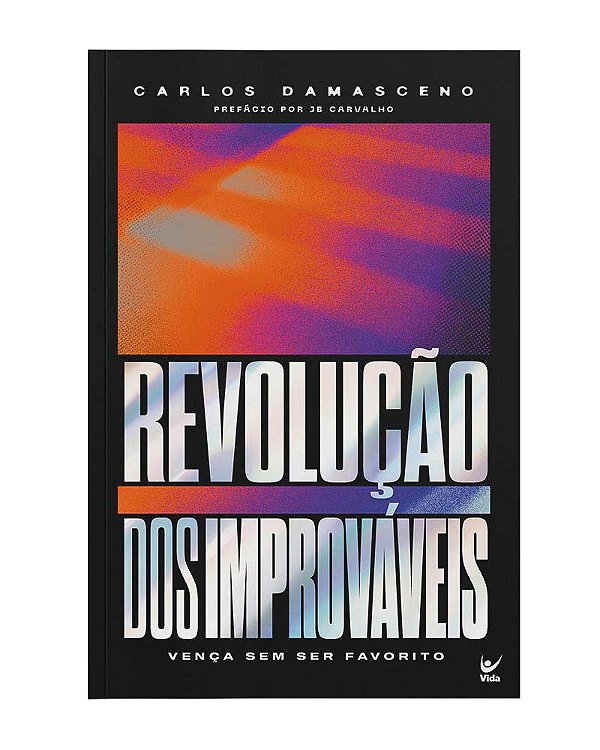 Livro Revolução dos improváveis: vença sem ser favorito