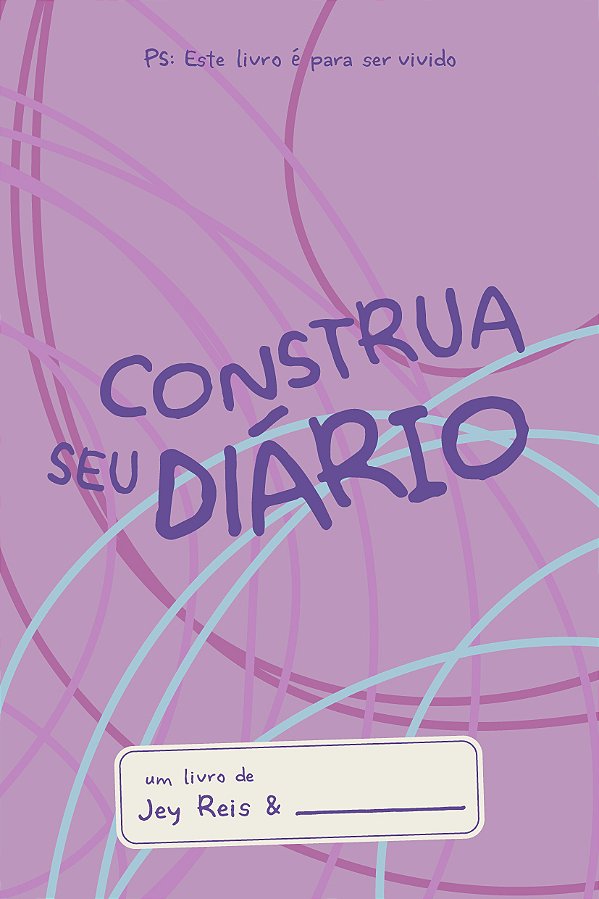 Livro Construa seu diário - Rosa: Este livro é para ser v...