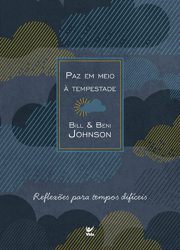 Livro Paz em meio a tempestade: reflexões para tempos dif...