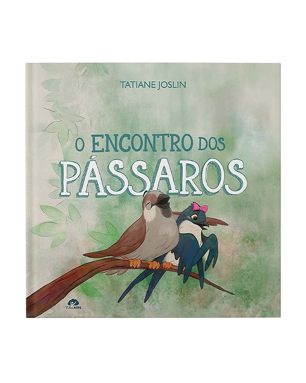 Livro O encontro dos pássaros