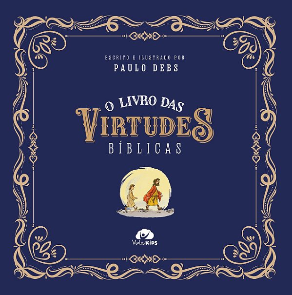 Livro O livro das virtudes bíblicas