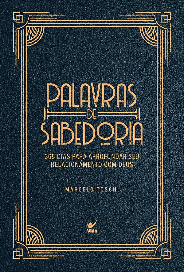 Livro Palavras de sabedoria: 365 dias para aprofundar seu...