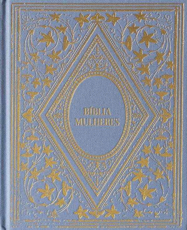 Livro Bíblia Mulheres NAA - 1 Coluna Capa Dura Vintage Azul: Po...