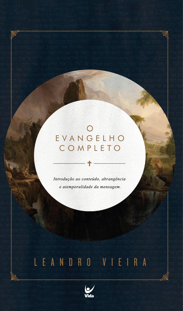 Livro O evangelho completo: Introdução ao conteúdo, abran...