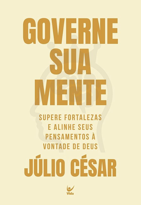 Livro Governe sua mente: supere fortalezas e alinhe seus ...