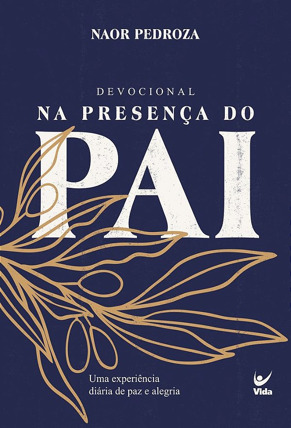 Livro Devocional - Na presença do Pai - 2026: Uma experiência d...