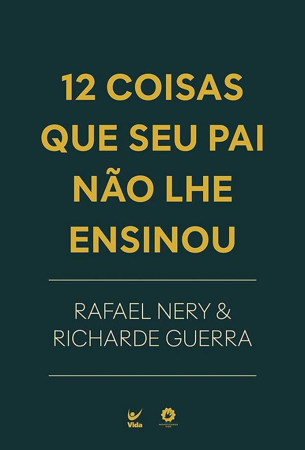 Livro 12 Coisas que seu Pai não lhe Ensinou
