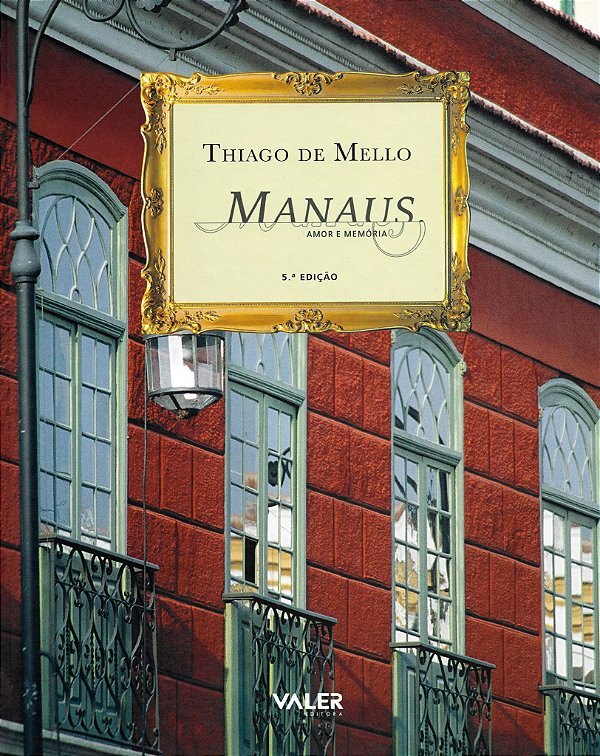 Livro Manaus: Amor E Memória