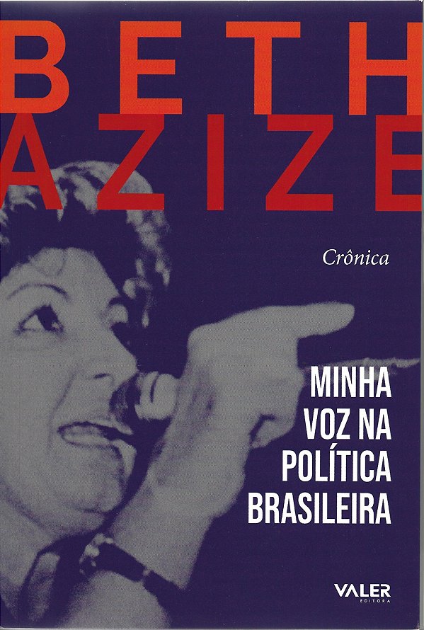 Livro Minha voz na política brasileira: Crônica