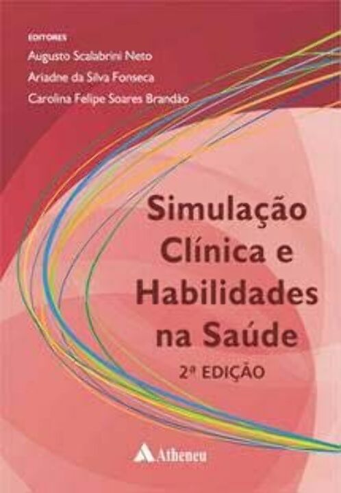 Livro Simulação clínica e habilidades na saúde