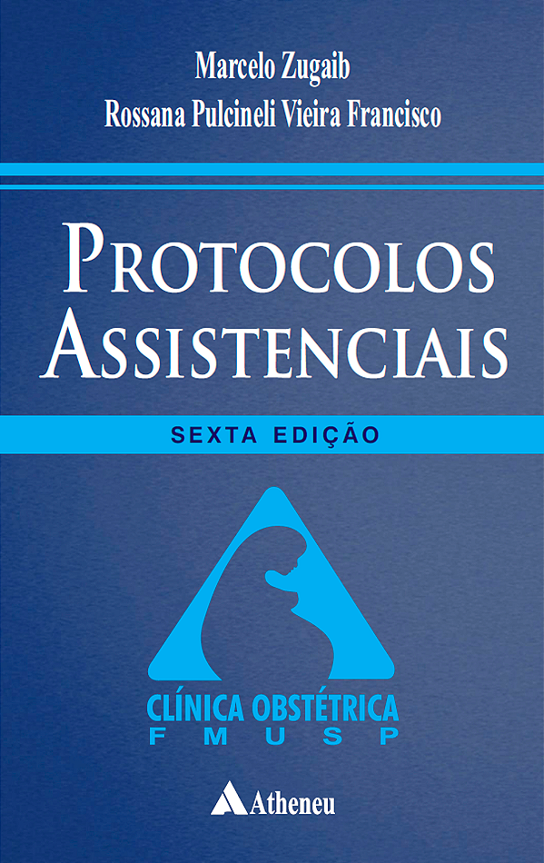 Livro Protocolos assistenciais - Clínica obstétrica