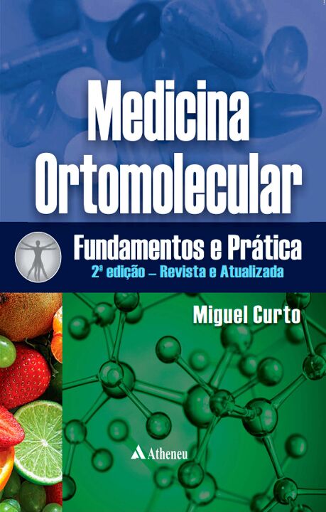 Livro Medicina ortomolecular - Fundamentos e prática