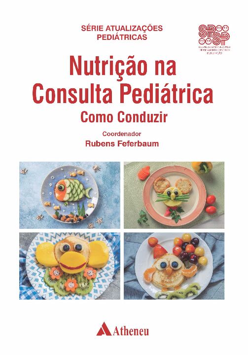 Livro Nutrição na consulta pediátrica: como conduzir