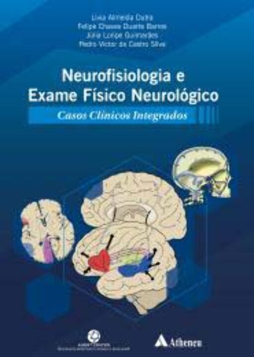Livro Neurofisiologia e Exame Físico Neurológico - Casos ...