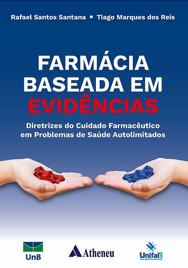 Livro Farmácia baseada em evidências - Diretrizes do cuid...