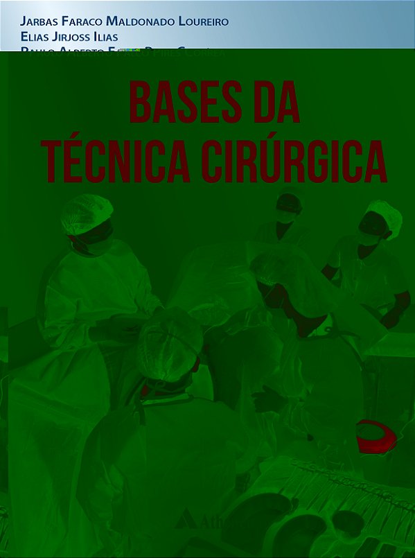 Livro Bases da Técnica Cirúrgica