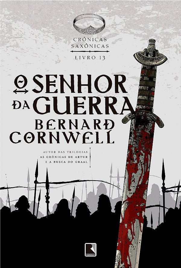 Livro O senhor da guerra (Vol. 13 Crônicas Saxônicas) (Vo...