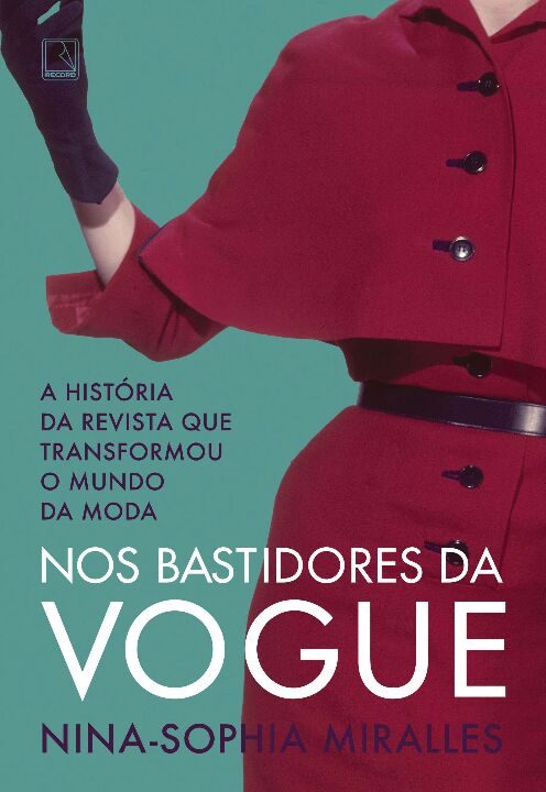 Livro Nos bastidores da Vogue: A história da revista que ...